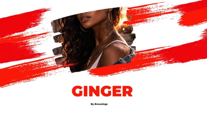 Ginger